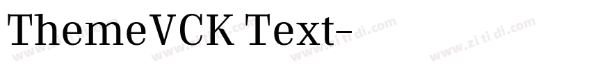 ThemeVCK Text字体转换